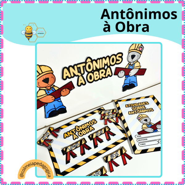 ANTÔNIMOS À OBRA