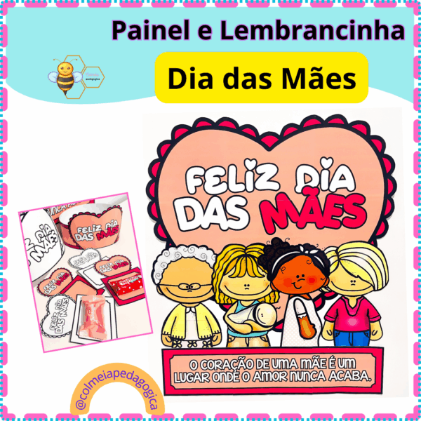 Painel e Lembrancinha Dia das Mães