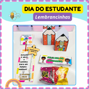Dia do Estudante - Lembrancinhas