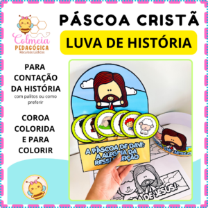 PASCOA CRISTÃ LUVA DE HISTÓRIA